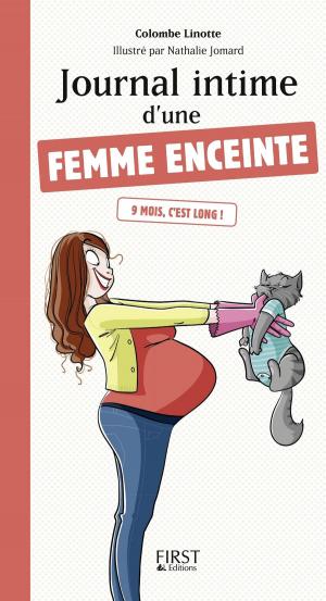 Cover of the book Journal intime d'une femme enceinte by Caroline WIETZEL