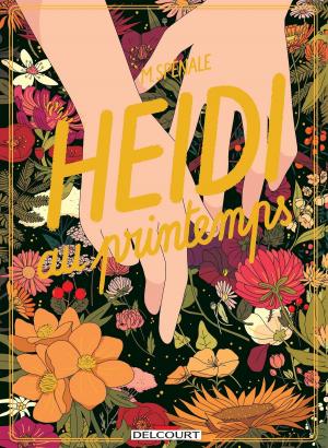 Cover of the book Heidi au printemps by Alcante, Gihef, Bernard Köllé, I.S Fiki