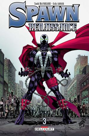 Cover of the book Spawn - Renaissance T03 by Todd McFarlane, David Hine, Mike Mayhew, Philip Tan, Bing Cansino