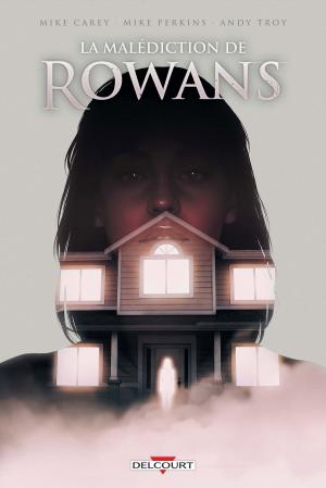 Cover of the book La Malédiction de Rowans by J.-M. Straczynski, Christian Zanier