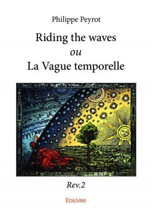 Book cover of Riding the waves ou La Vague temporelle - Rev.2
