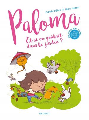 Cover of the book Et si on goûtait dans le jardin ? by Pakita