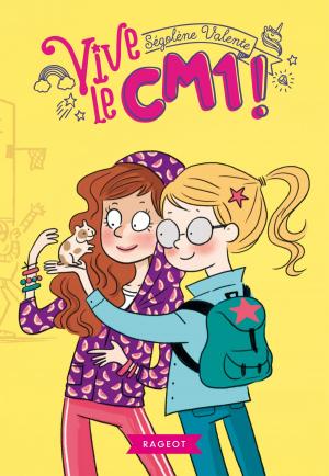 Cover of the book Vive le CM1 ! by Charlotte Bousquet