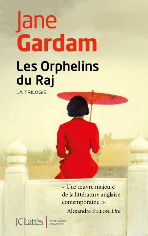 Cover of the book Les Orphelins du Raj - La trilogie by Éric Fouassier