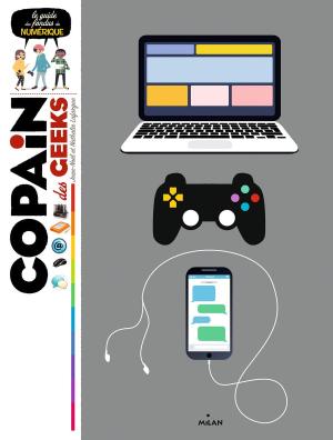 Cover of the book Copain des geeks by 