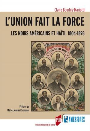 Cover of the book L'union fait la force by Gérard Lambin