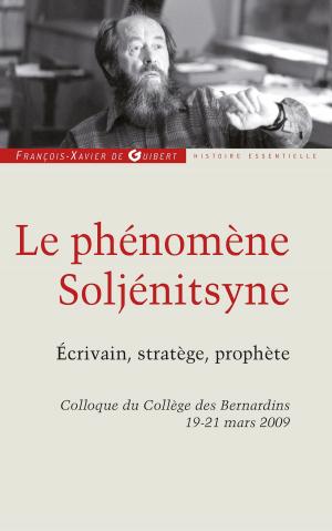 Cover of the book Le phénomène Soljénitsyne by Jacques de Penthos, Saint  Jean Chrysostome