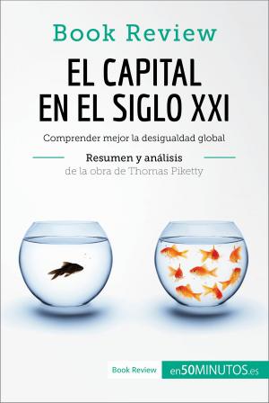 Cover of the book El capital en el siglo XXI de Thomas Piketty (Análisis de la obra) by 50Minutos.es