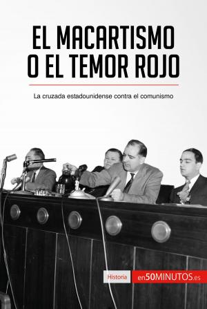 Book cover of El macartismo o el Temor Rojo