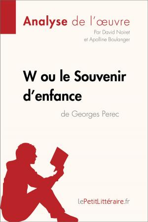 Book cover of W ou le Souvenir d'enfance de Georges Perec (Analyse de l'oeuvre)