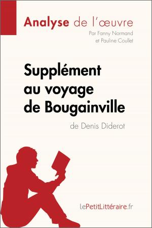 Cover of the book Supplément au voyage de Bougainville de Denis Diderot (Analyse de l'oeuvre) by Sabrina Zoubir, lePetitLittéraire.fr