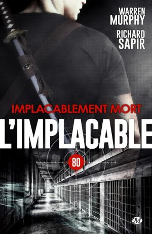Cover of the book Implacablement mort by Cécile Duquenne