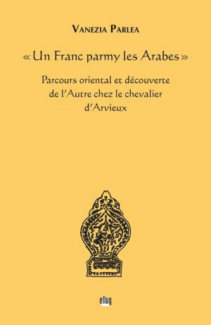 Cover of the book « Un Franc parmy les Arabes » by Pierre Brunel