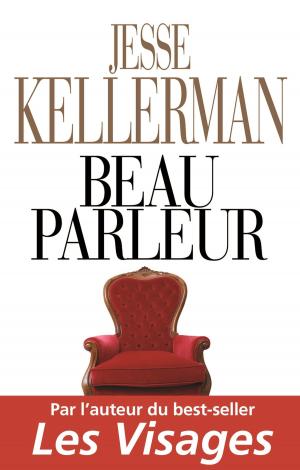 Cover of the book Beau parleur by Patricia Cornwell