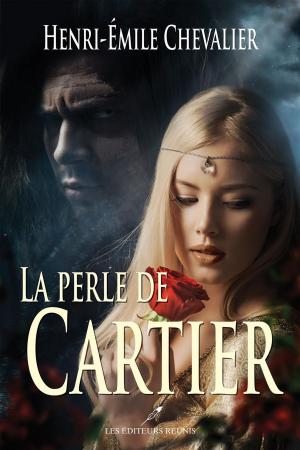 Cover of the book La perle de Cartier by Catherine Bourgault