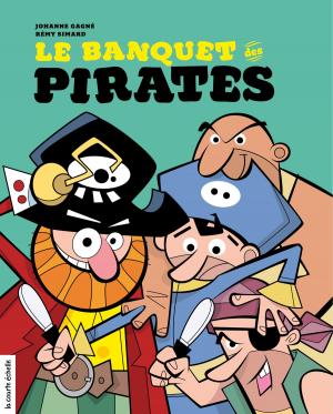 Cover of the book Le banquet des pirates by Lili Chartrand