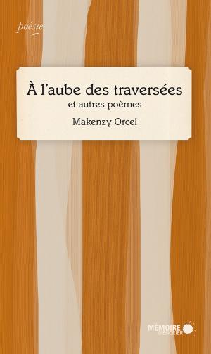 Book cover of À l'aube des traversées