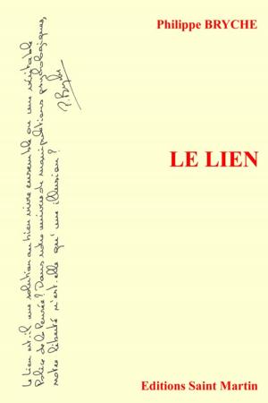 Cover of the book Le Lien by Pip Ballantine, Starla Huchton, Helen E H Madden, Val Griswold-Ford