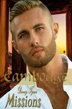 Cover of the book Missions: Cambodge by Elyssa Nyte