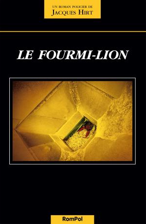 Book cover of Le fourmi-lion