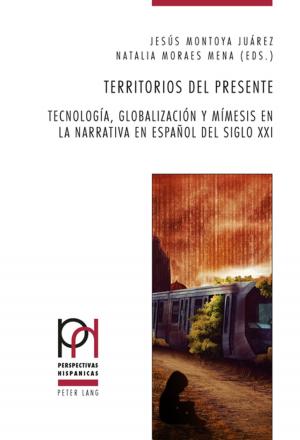 Cover of the book Territorios del presente by González Martín, Juan Carlos Cruz Suarez