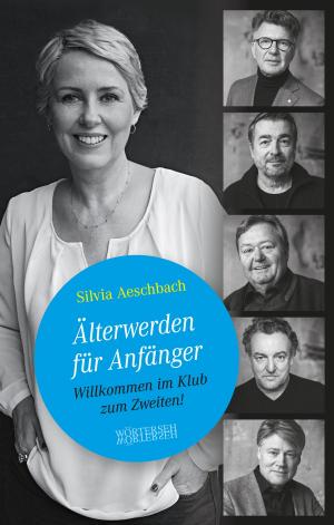 Cover of the book Älterwerden für Anfänger by Simon Williams