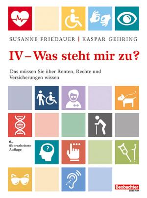 Cover of the book IV - was steht mir zu? by Marianne Botta Diener, Christine Klingler Lüthi, Krisztina Faller