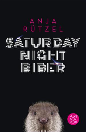 Cover of the book Saturday Night Biber by Felicitas von Lovenberg