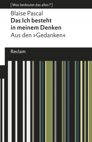 Cover of the book Das Ich besteht in meinem Denken by Gotthold Ephraim Lessing