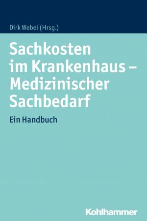 Cover of Sachkosten im Krankenhaus - Medizinischer Sachbedarf
