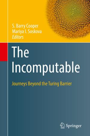 Cover of the book The Incomputable by Dariush Khezrimotlagh, Yao Chen