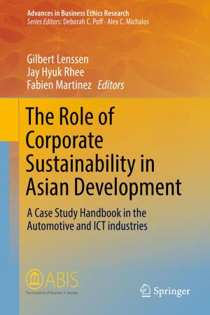 Cover of the book The Role of Corporate Sustainability in Asian Development by N.D. Kaushika, Anuradha Mishra, Anil K. Rai