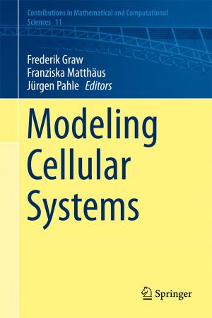 Cover of the book Modeling Cellular Systems by 