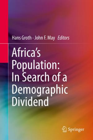 Cover of the book Africa's Population: In Search of a Demographic Dividend by Ana Paula Pinto Correia, Pedro Miguel Cândido Barquinha, João Carlos da Palma Goes