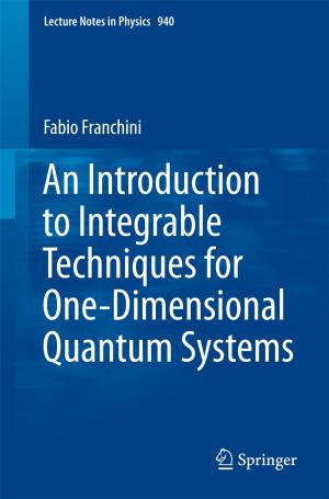 Cover of the book An Introduction to Integrable Techniques for One-Dimensional Quantum Systems by Georg W. Mair