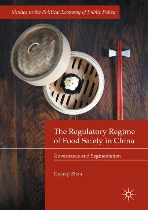 Book cover of The Regulatory Regime of Food Safety in China