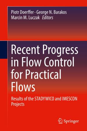 Cover of the book Recent Progress in Flow Control for Practical Flows by 