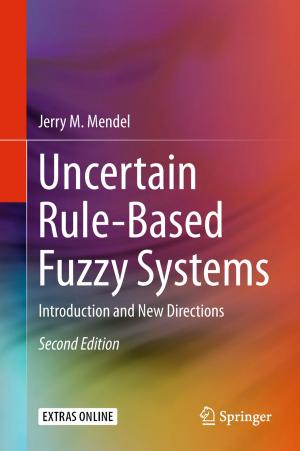 Cover of the book Uncertain Rule-Based Fuzzy Systems by Dania Abdul Malak, Katriona McGlade, Diana Pascual, Eduard Pla