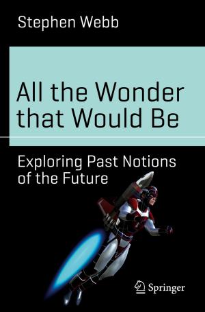 Cover of the book All the Wonder that Would Be by Fernando Sansò, Michael G.  Sideris