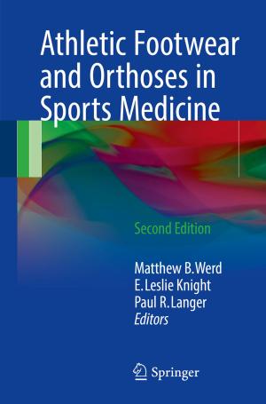 Cover of the book Athletic Footwear and Orthoses in Sports Medicine by Lei Lei, Chuang Lin, Zhangdui Zhong