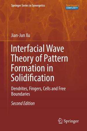 Cover of the book Interfacial Wave Theory of Pattern Formation in Solidification by Leena Mary, Deekshitha G