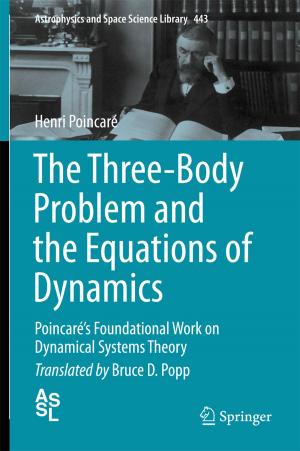 Cover of the book The Three-Body Problem and the Equations of Dynamics by Paul Voigt, Axel von dem Bussche