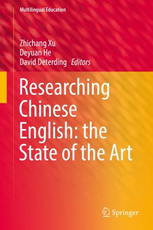 bigCover of the book Researching Chinese English: the State of the Art by 