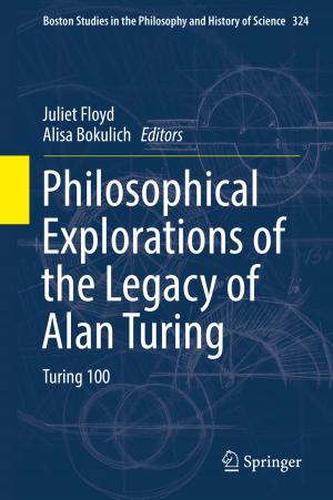 Cover of the book Philosophical Explorations of the Legacy of Alan Turing by Matej Brešar