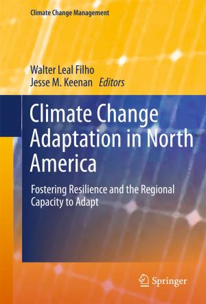 Cover of the book Climate Change Adaptation in North America by Mirela Mărcuț