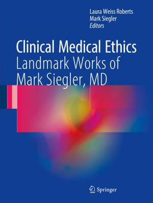 Cover of the book Clinical Medical Ethics by Maureen K. Braun, Christina A.  Di Bartolo