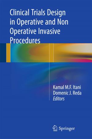 Cover of the book Clinical Trials Design in Operative and Non Operative Invasive Procedures by Claudio Tuniz, Patrizia Tiberi Vipraio
