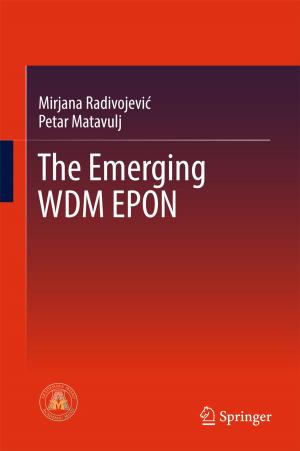 Cover of the book The Emerging WDM EPON by Erik Cuevas, Jorge Gálvez, Omar Avalos