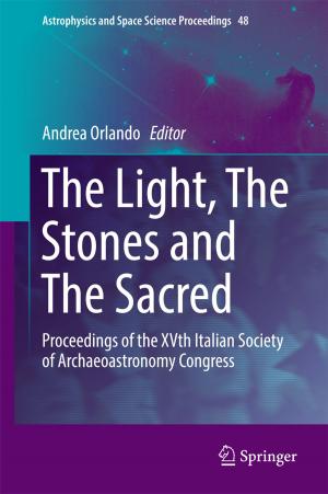 Cover of the book The Light, The Stones and The Sacred by Simone Diverio, Erwan Rousseau