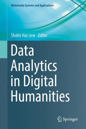 Cover of the book Data Analytics in Digital Humanities by Christof Eck, Harald Garcke, Peter Knabner